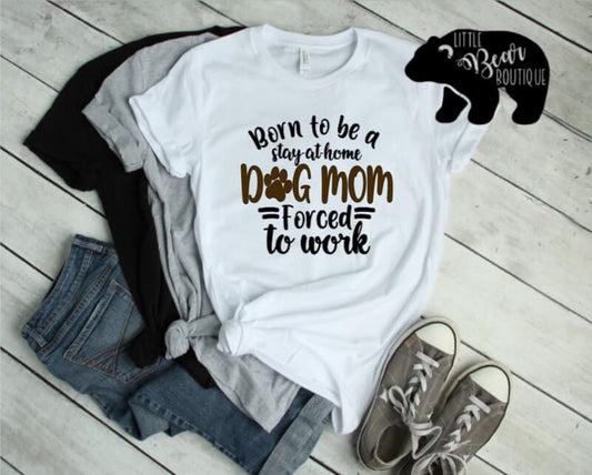 Stay at Home Dog Mom