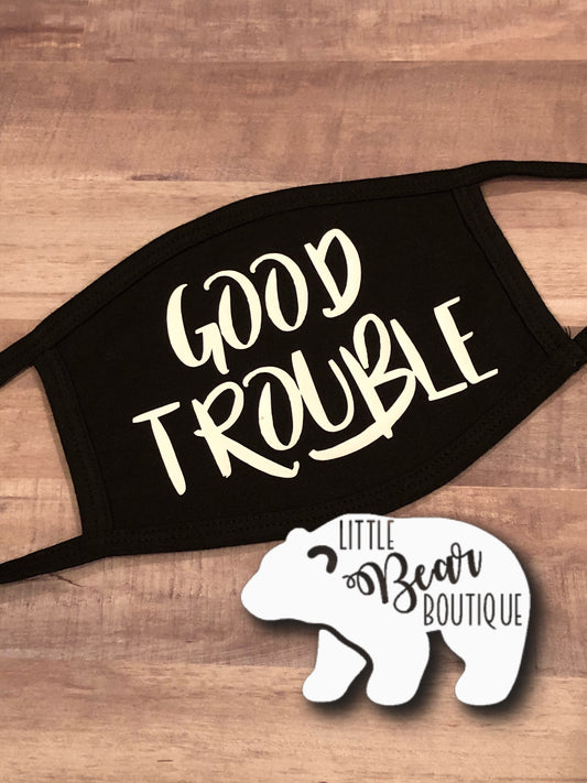Good Trouble