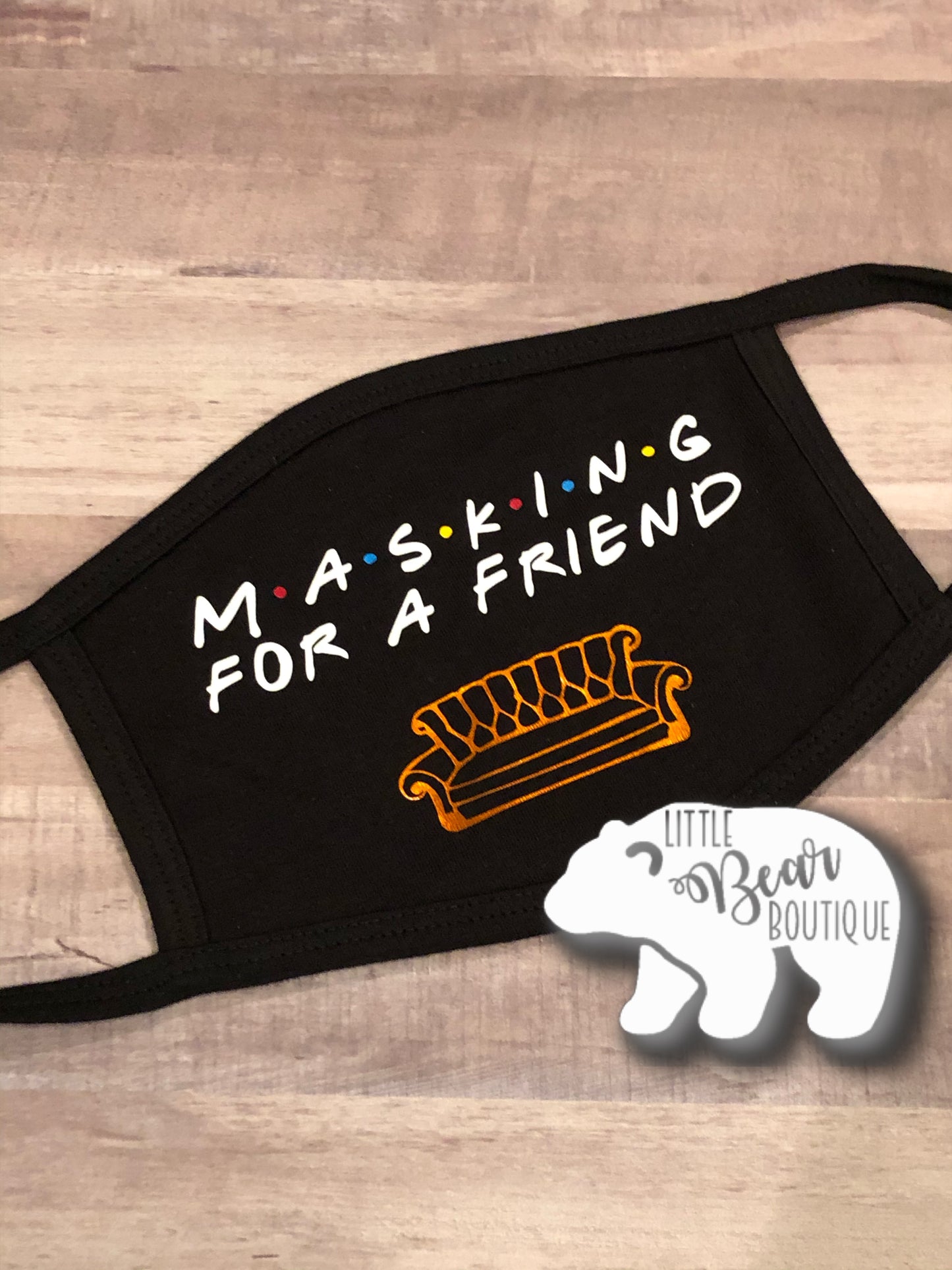 Masking for a Friend