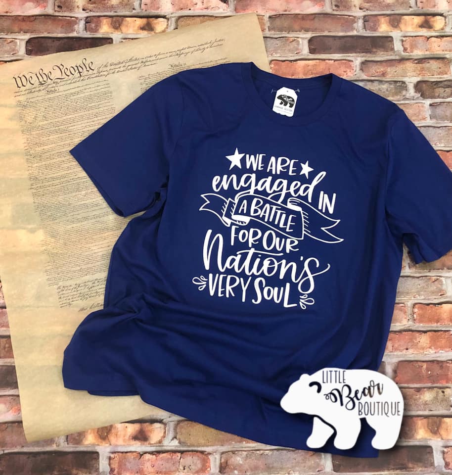 We Are Engaged in a Battle for Our Nation's Very Soul