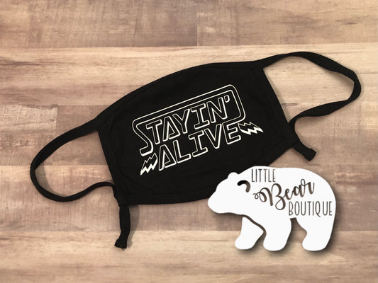 Stayin’ Alive Mask