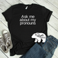 Pronouns Shirt